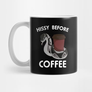 Hissy Before Coffee Mug